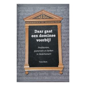 Daar gaat een dominee voorbij!